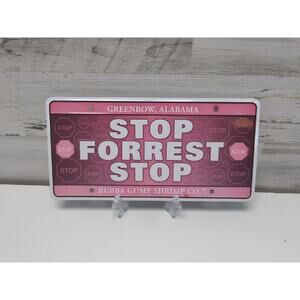 Stop Forrest Stop License Plate Greenbow Alabama Bubba Gump Shrimp Memorabilia